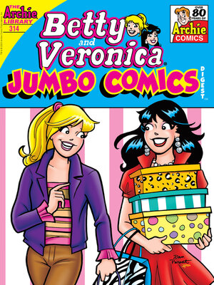 cover image of Betty and Veronica Double Digest (1987), Issue 314